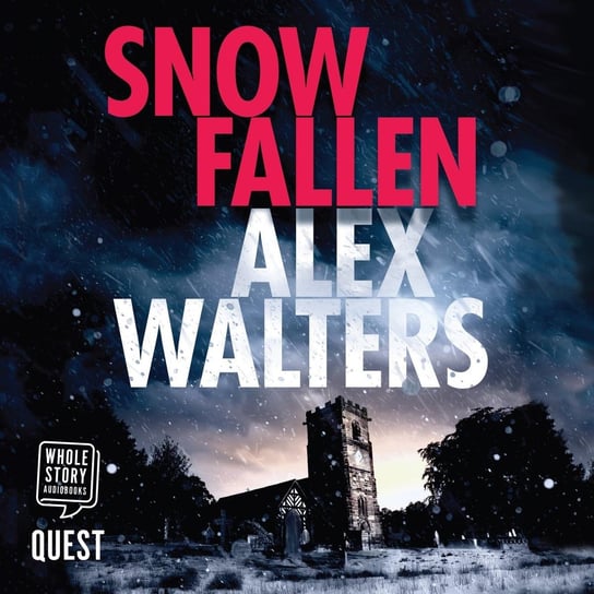 Snow Fallen Walters Alex