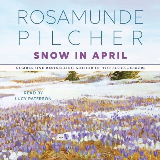 Snow In April Pilcher Rosamunde