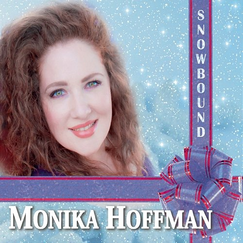 Snowbound Monika Hoffman