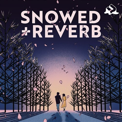 Snowed + Reverb uChill, Various Artists