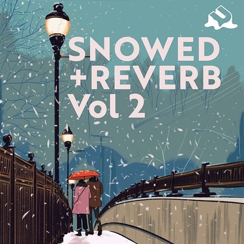 Snowed + Reverb uChill