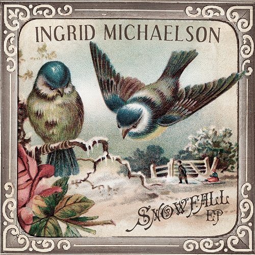 Snowfall Ingrid Michaelson