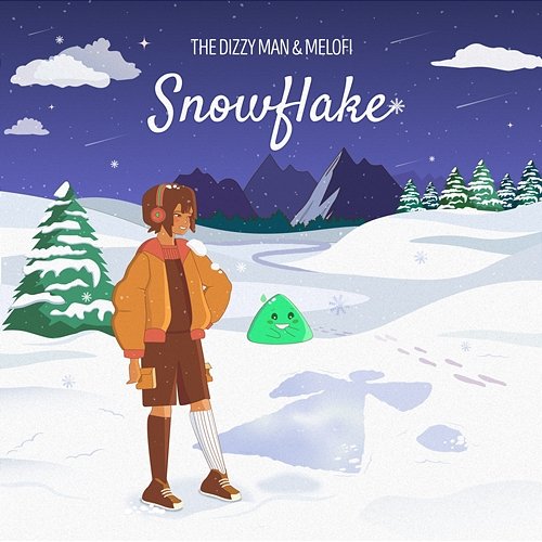 Snowflakes Melofi and The Dizzy Man