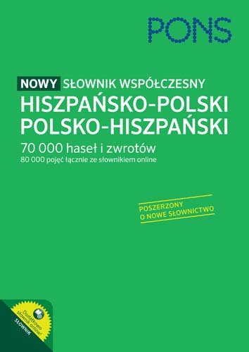 SNowy słownik współczesny hiszpańsko-polski polsko-hiszpański Opracowanie zbiorowe