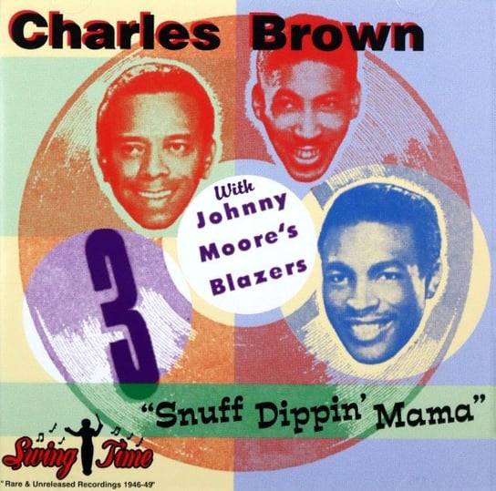 Snuff Dippin' Mama Charles Brown