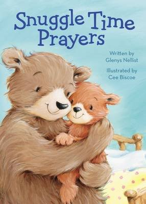Snuggle Time Prayers Cee Biscoe