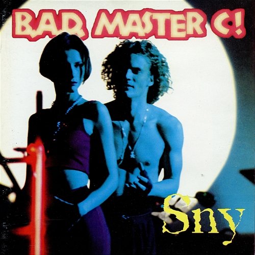 Sny B.A.D. Master C!