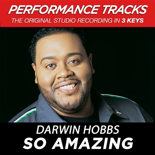 So Amazing Darwin Hobbs