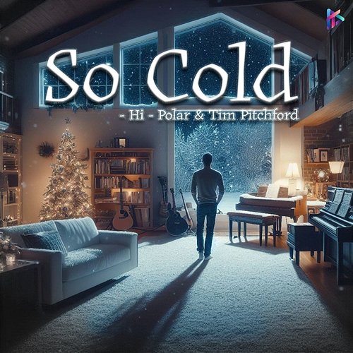 So Cold Hi-Polar & Tim Pitchford