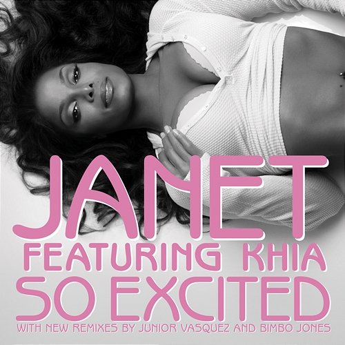So Excited Janet Jackson feat. Khia