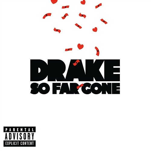 So Far Gone Drake