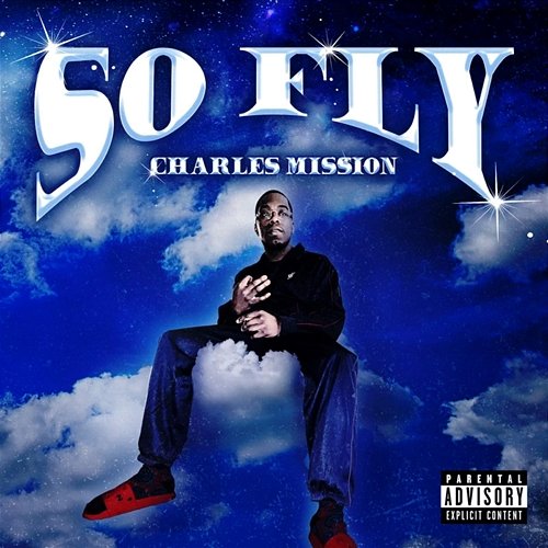 So Fly Charles Mission