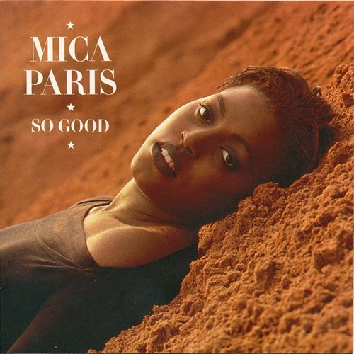 So Good Mica Paris