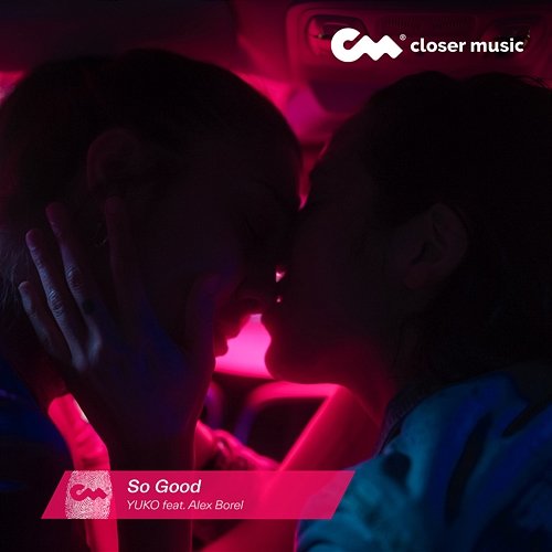 So Good YUKO feat. Alex Borel