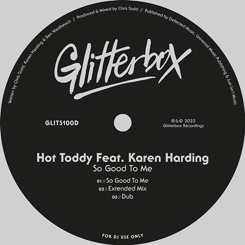 So Good To Me Hot Toddy feat. Karen Harding
