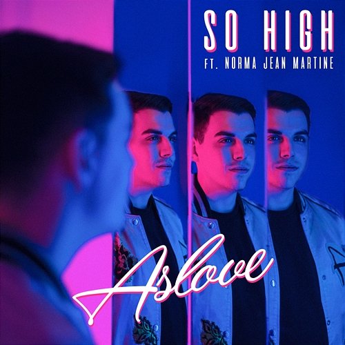 So High Aslove feat. Norma Jean Martine