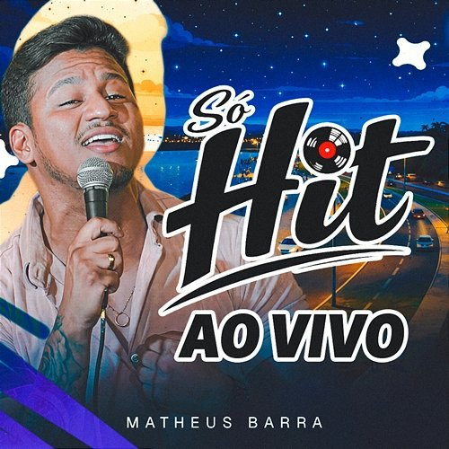 Só Hit Matheus Barra