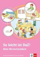 So leicht ist DaZ! - Mein Wortschatzblock Doukas-Handschuh Denise