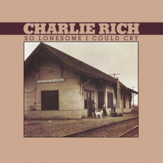 So Lonesome I Could Cry, płyta winylowa Rich Charlie