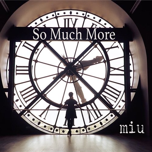 So Much More Miu