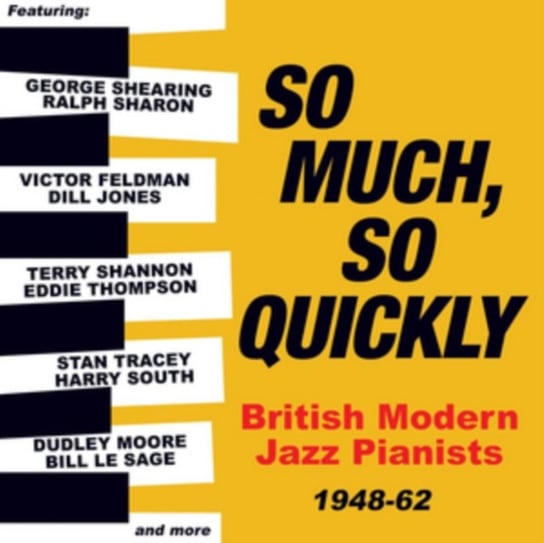 So Much, So Quickly Various Artists