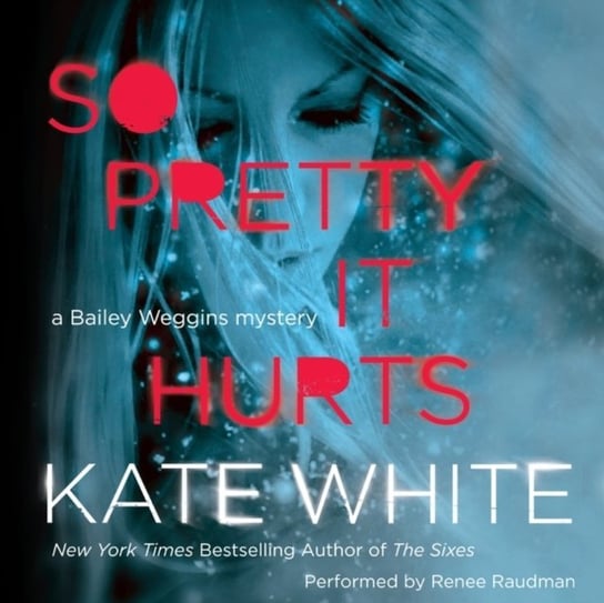 So Pretty It Hurts White Kate