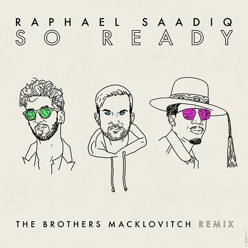 So Ready Raphael Saadiq