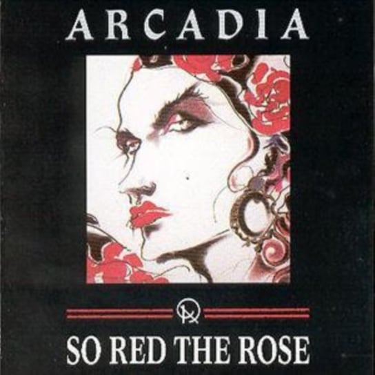 So Red The Rose Arcadia