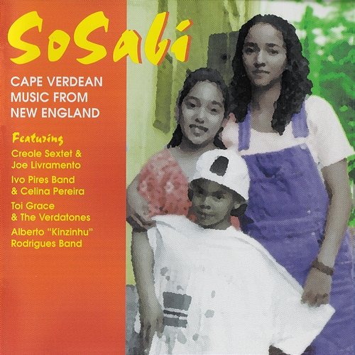 So Sabi: Cape Verdean Music From New England Various Artists