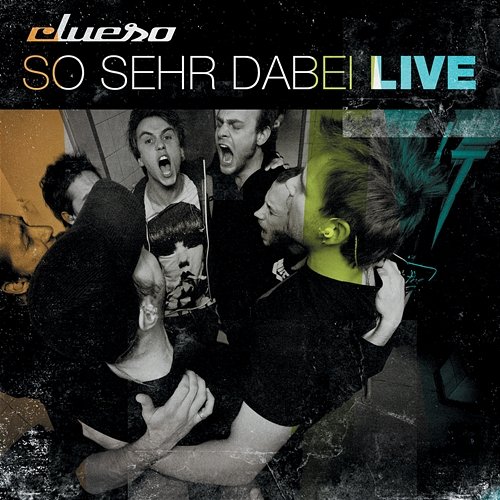 So sehr dabei - Live (Remastered 2014) Clueso