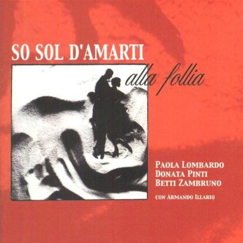 So Sol D'Amarti A.Follia Various Artists