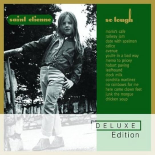 So Tough (Deluxe Edition) Saint Etienne