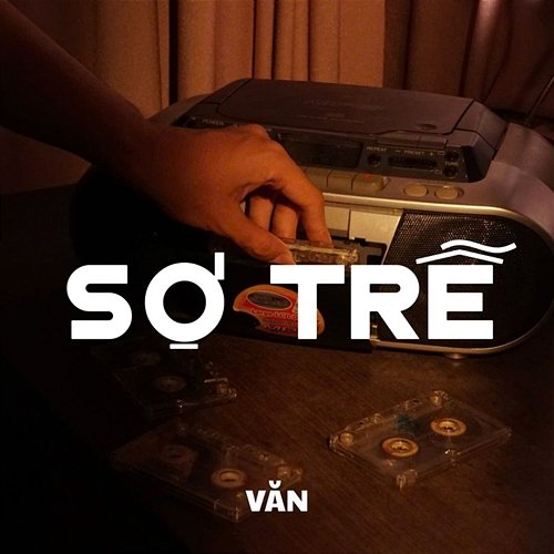 Sợ Trễ Văn