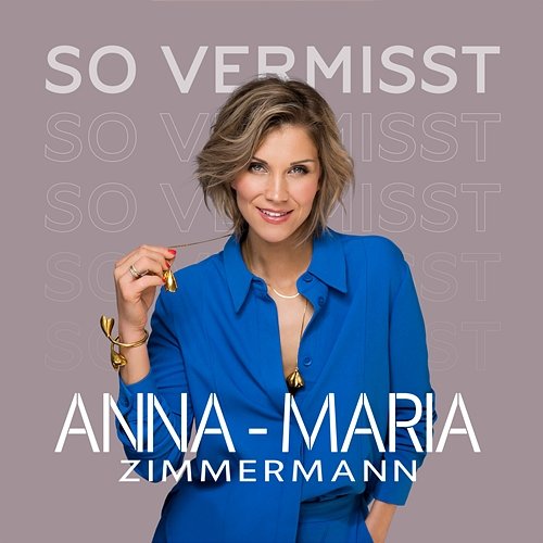 So Vermisst Anna-Maria Zimmermann