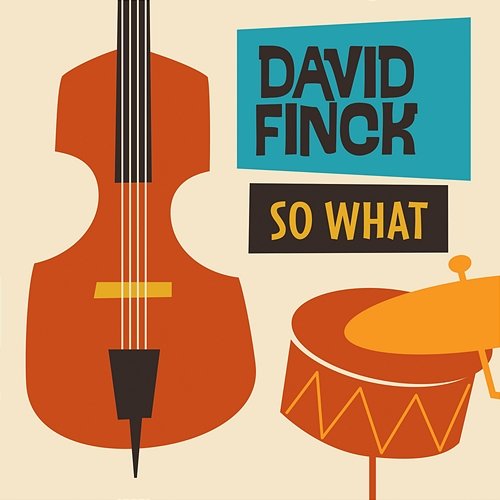 So What David Finck feat. Kelly Mittleman, Andy Snitzer