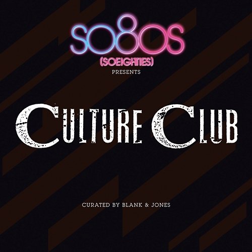 So80s Presents Culture Club Culture Club