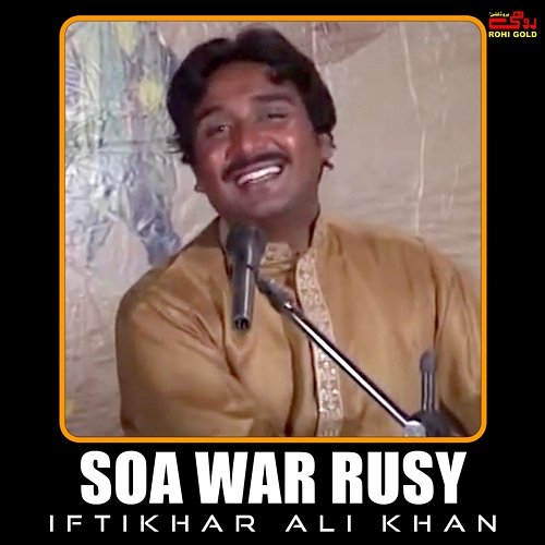 Soa War Rusy Iftikhar Ali Khan