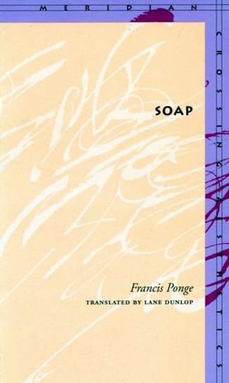 Soap Francis Ponge