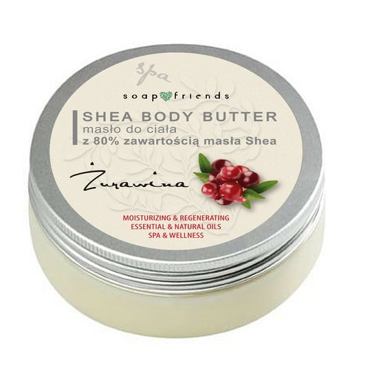 Soap&Friends, Shea Butter 80 ml% masło do ciała Żurawina, 200 ml Soap&Friends