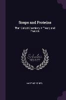 Soaps and Proteins: Their Colloid Chemistry in Theory and Practice Martin Fischer