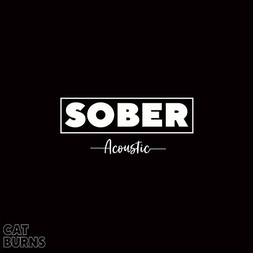 Sober Cat Burns