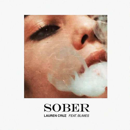 Sober Lauren Cruz feat. Blimes