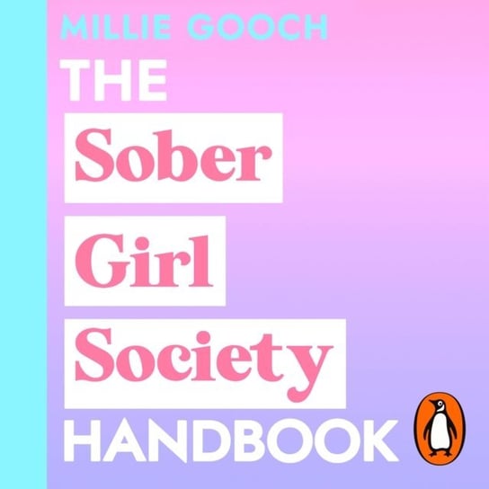 Sober Girl Society Handbook Gooch Millie