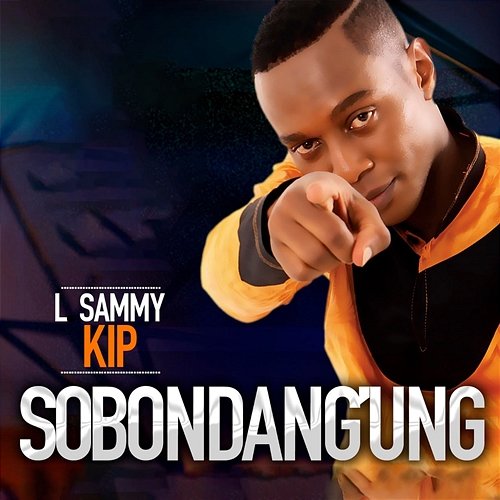 Sobondang'ung L Sammy Kip