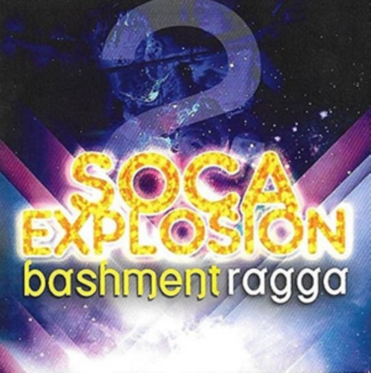 Soca Explosion Various Artists