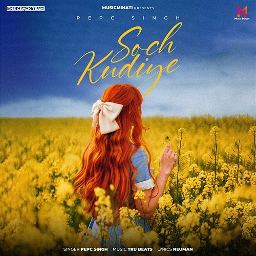 Soch Kudiye Pepc Singh