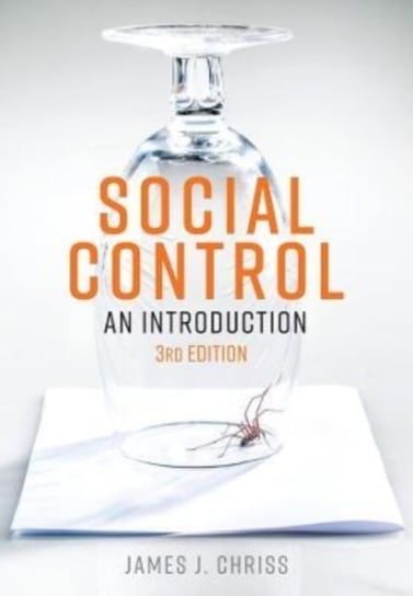Social Control: An Introduction Opracowanie zbiorowe