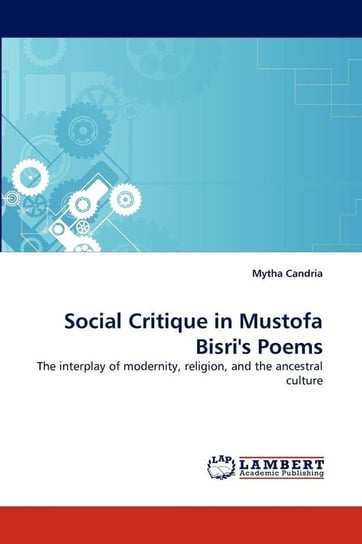 Social Critique in Mustofa Bisri's Poems Candria Mytha