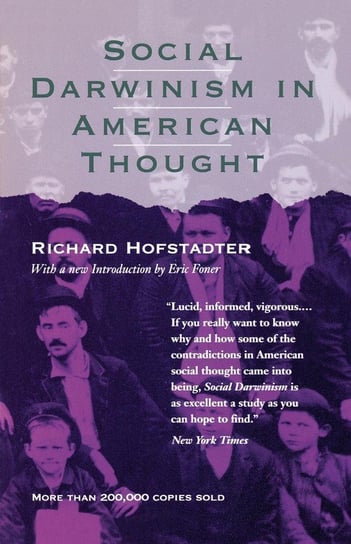 Social Darwinism in American Thought Hofstadter Richard