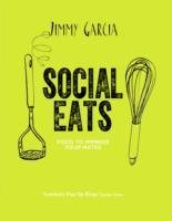 Social Eats: Gourmet pop-up food in your own home Garcia Jimmy